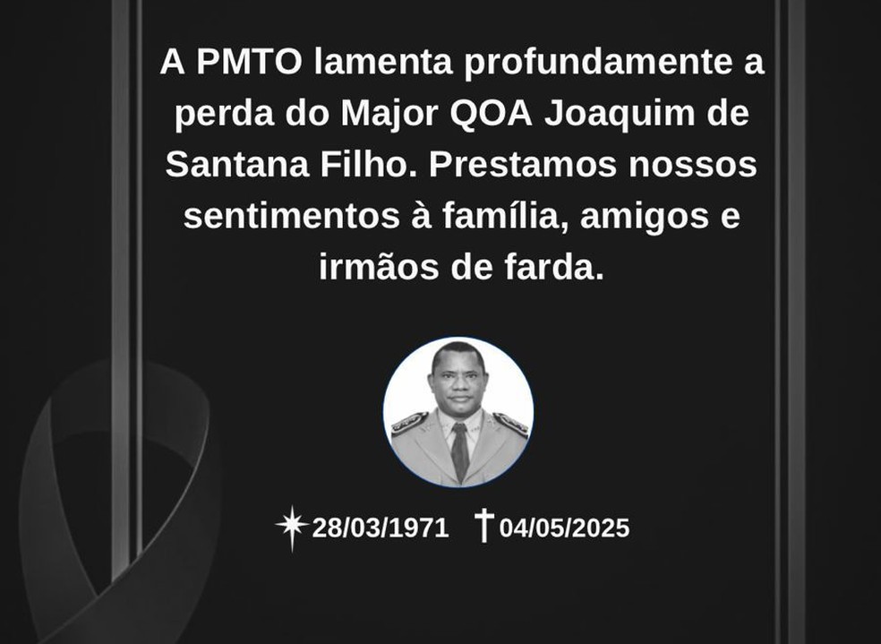 Polícia Militar lamentou morte de major Joaquim de Santana Filho — Foto: Divulgação/PMTO