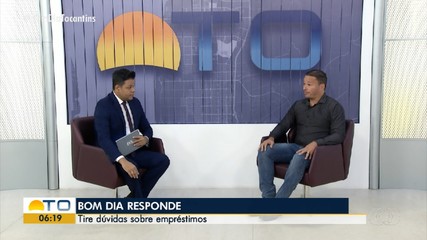 Bom Dia Responde tira dúvidas sobre empréstimo