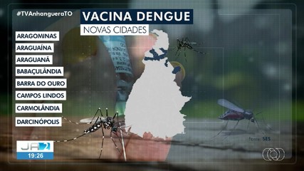 Mais 17 cidades no Tocantins vão começar a aplicar a vacina da dengue; saiba mais