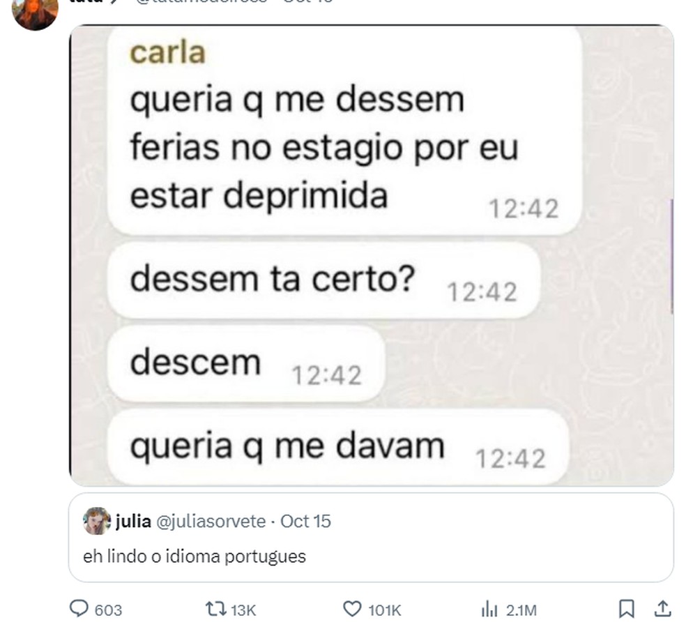 Post da trend 'é lindo o idioma português' mostra dificuldade no subjuntivo — Foto: Re