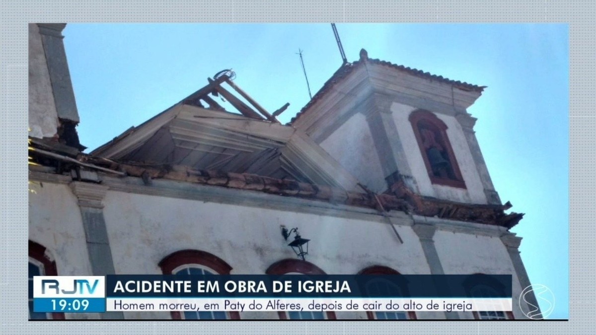 Homem Morre Ao Cair De Obra Em Igreja De Paty Do Alferes Sul Do Rio E