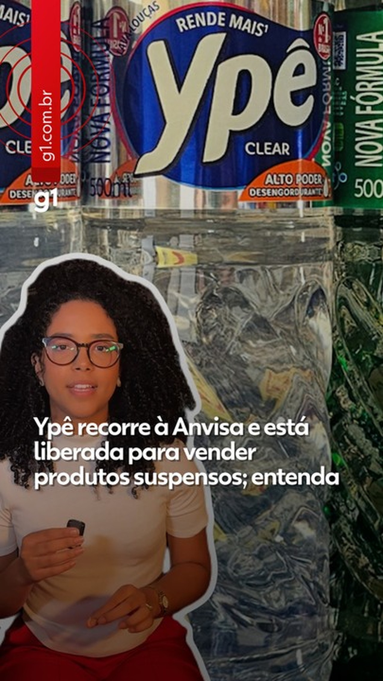 Anvisa diz que Ypê informou ter intensificado trabalho para cumprir 239 ações corretivas em fábrica
