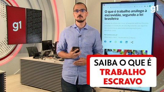 Lista Suja do Trabalho Escravo tem 14 novos empregadores da Bahia; veja - Programa: G1 Economia 