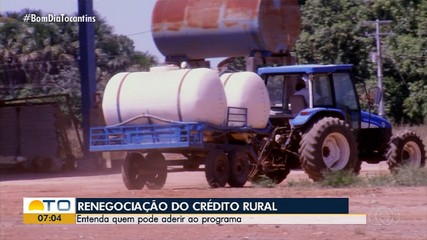Saiba como funciona a renegociação do crédito rural