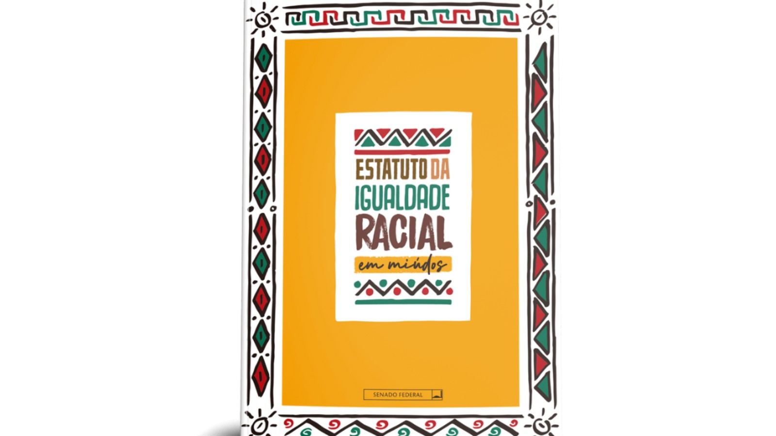 “Estatuto da Igualdade Racial em Miúdos” aborda diversidade e respeito