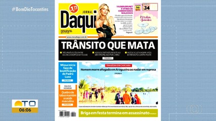 Saiba quais são os destaques do Jornal Daqui