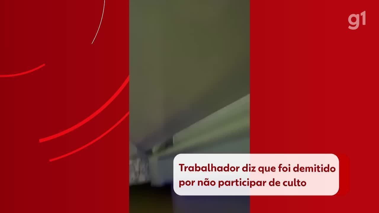 Trabalhador denuncia que foi demitido após se recusar a participar de culto religioso em empresa; VÍDEO