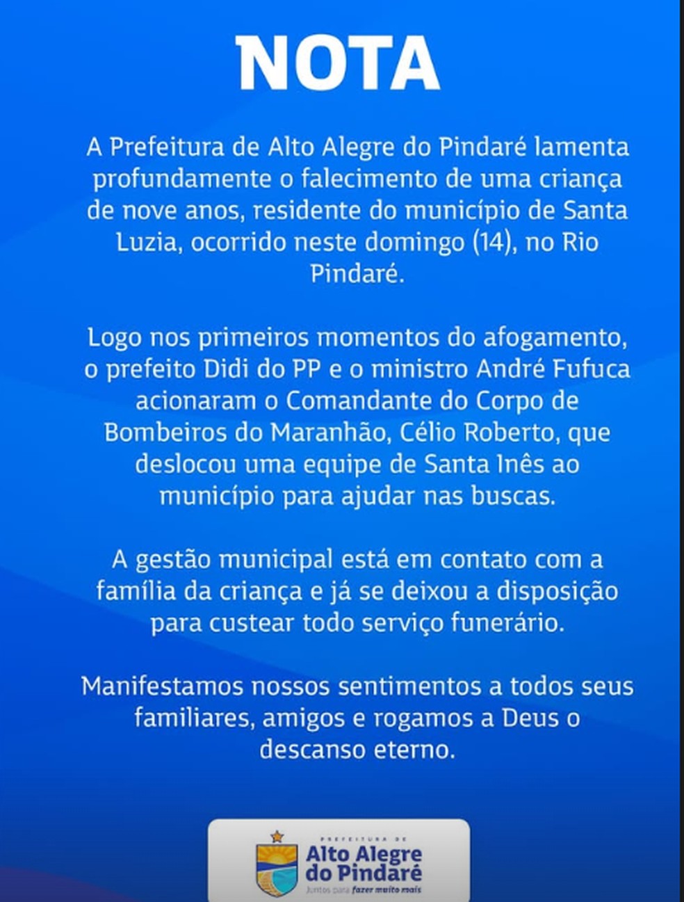 Nota de pesar da Prefeitura de Alto Alegre do Pindaré. — Foto: Divulgação/Prefeitura de Alto Alegre do Pindaré