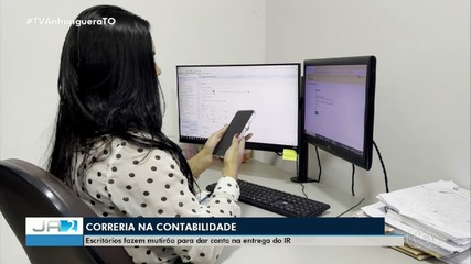 Com prazo final para enviar o IR, contabilidades fazem mutirões em Palmas; entenda