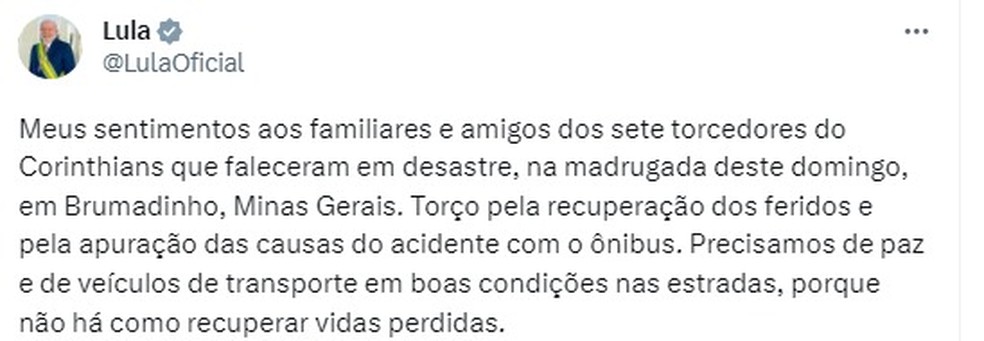 Lula manifesta pesar pela morte de torcedores do Corinthians em acidente em MG — Foto: Reprodução/Twitter