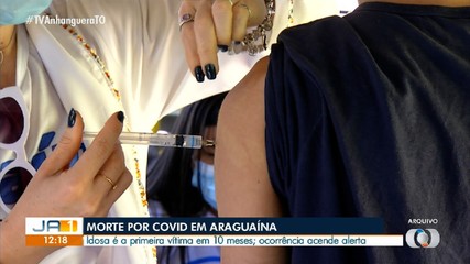 Idosa que morreu por Covid não estava com esquema vacinal completo, diz SES de Araguaína