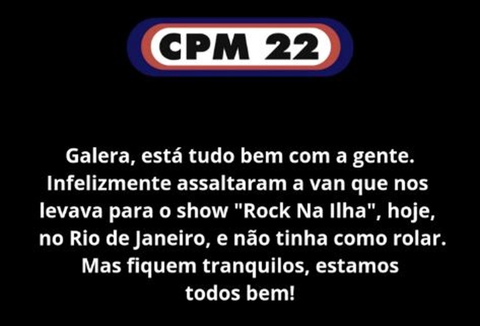 Nota banda CPM 22 — Foto: Reprodução/redes sociais