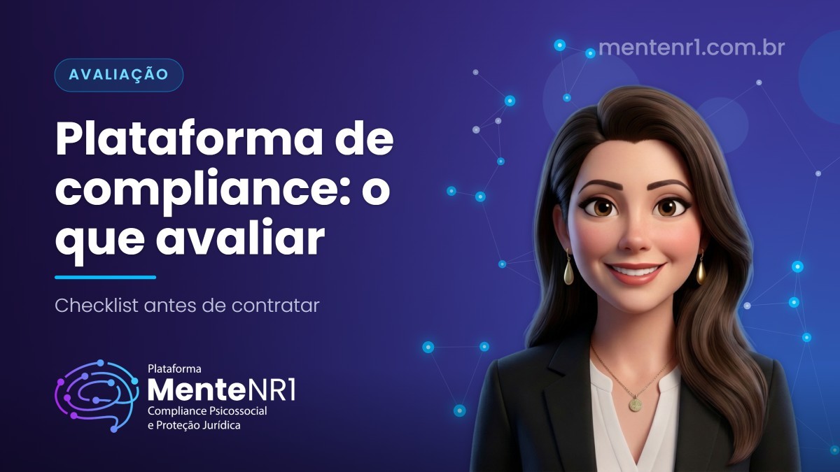 Plataforma de compliance psicossocial: o que avaliar