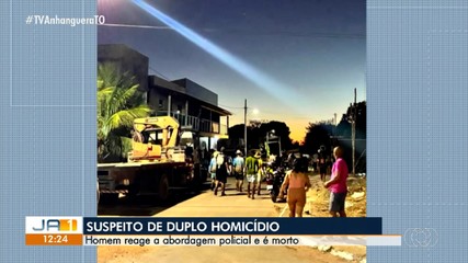 Suspeito de duplo homicídio morre durante abordagem policial