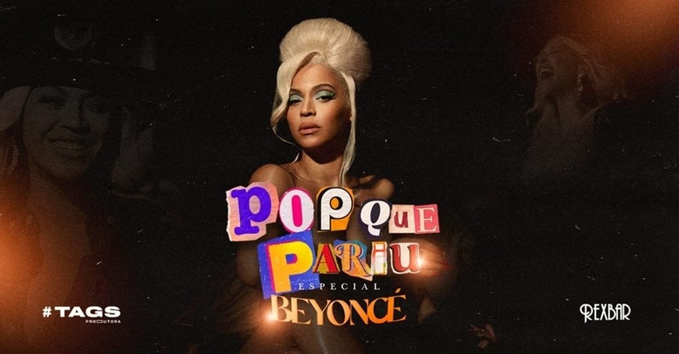 Pop que Pariu traz especial de Beyoncé — Foto: Divulgação