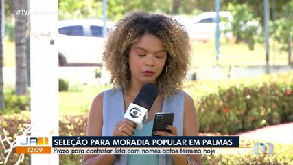 Prazo para recorrer de lista para moradias em Palmas termina nesta quarta-feira (3)