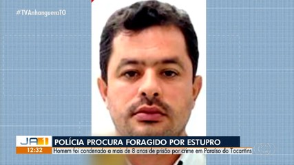 Condenado a mais de 8 anos de prisão por estupro está foragido