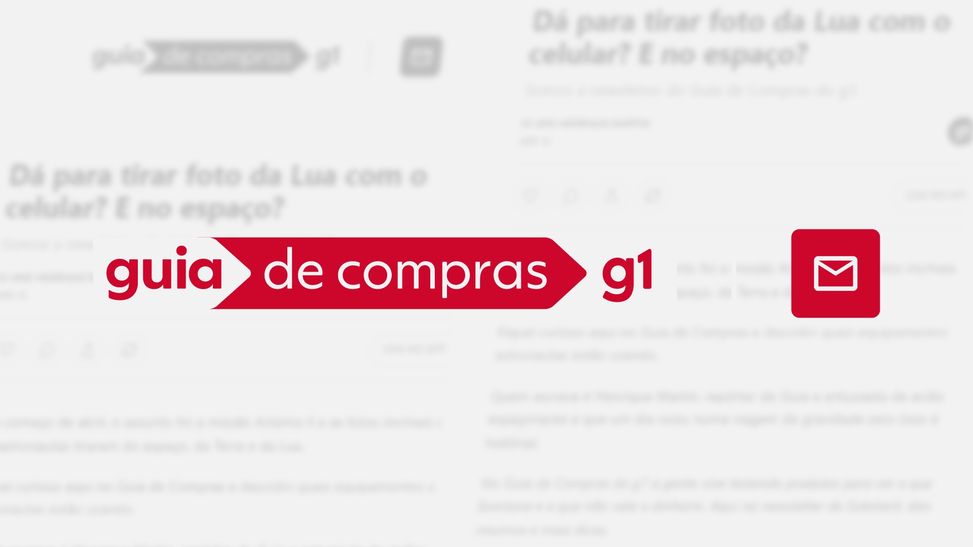 g1 lança newsletter do Guia de Compras com dicas e testes de produtos de tecnologia; assine