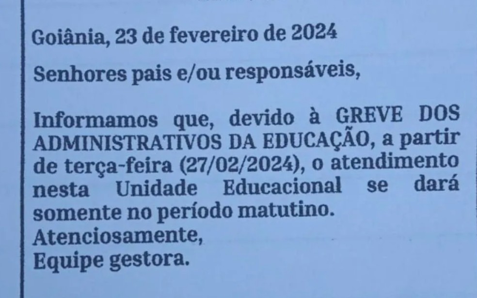 Unidades de ensino enviaram bilhetes informando os responsáveis sobre a paralisação das atividades — Foto: Reprodução/TV Anhanguera