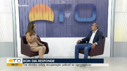 Bom Dia responde dúvidas sobre recuperação judicial no agronegócio