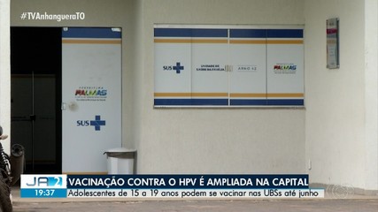 Vacinação contra HPV é ampliada em Palmas