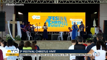 Palmas sedia 3ª edição do Festival Christus Vivit; evento reúne jovens católicos