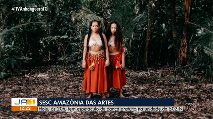 Palmas recebe projeto Sesc Amazônia das Artes