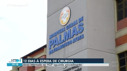 Paciente com fêmur quebrado aguarda cirurgia há 12 dias no Hospital Geral de Palmas