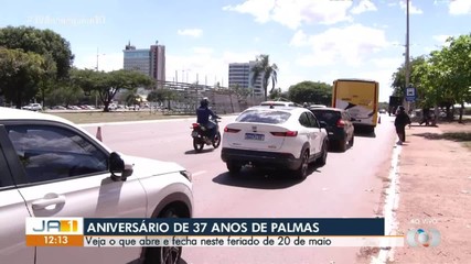 Feriado do aniversário de Palmas: veja o que abre e fecha nesta quarta-feira (20)