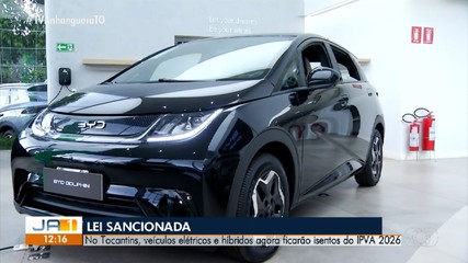 Veículos elétricos e híbridos serão isentos do IPVA 2026 no Tocantins