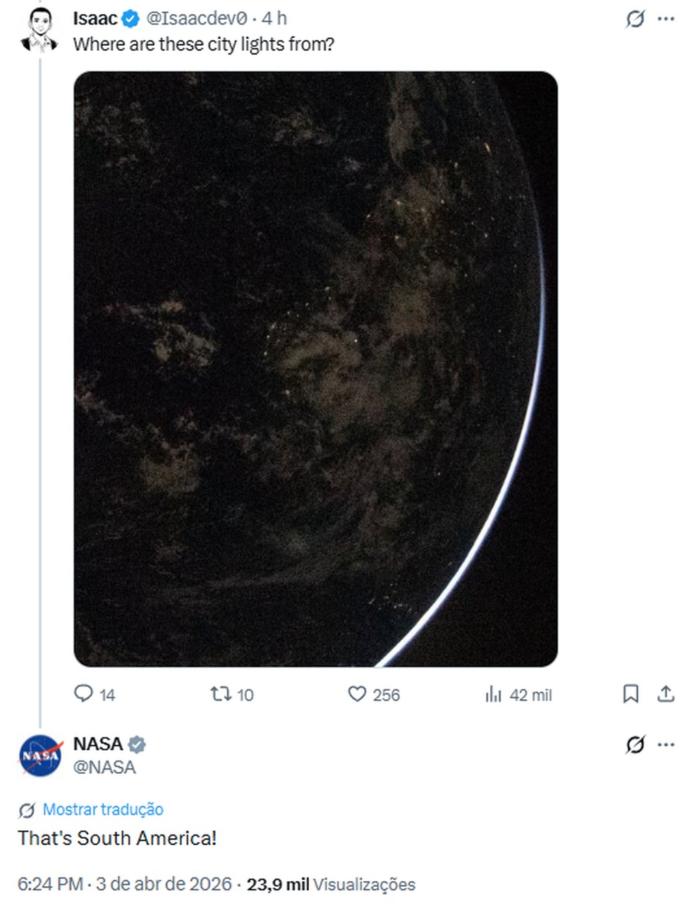 Resposta da Nasa a um usuário confirmando que a região à direita se trata da América do Sul — Foto: Reprodução/X