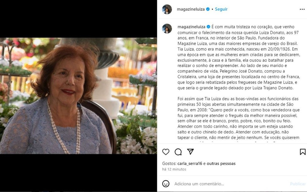 Magazine Luiza confirmou morte da fundadora e tia da empresária Luiza Helena Trajano em Franca (SP) — Foto: Reprodução/Instagram