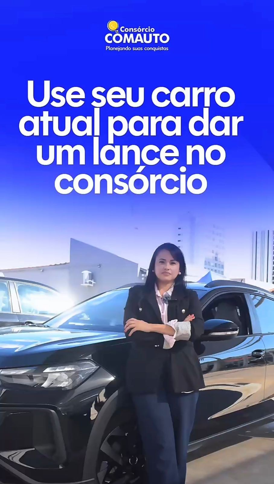 Seu carro pode ajudar a aumentar as chances de contemplação no Consórcio Comauto