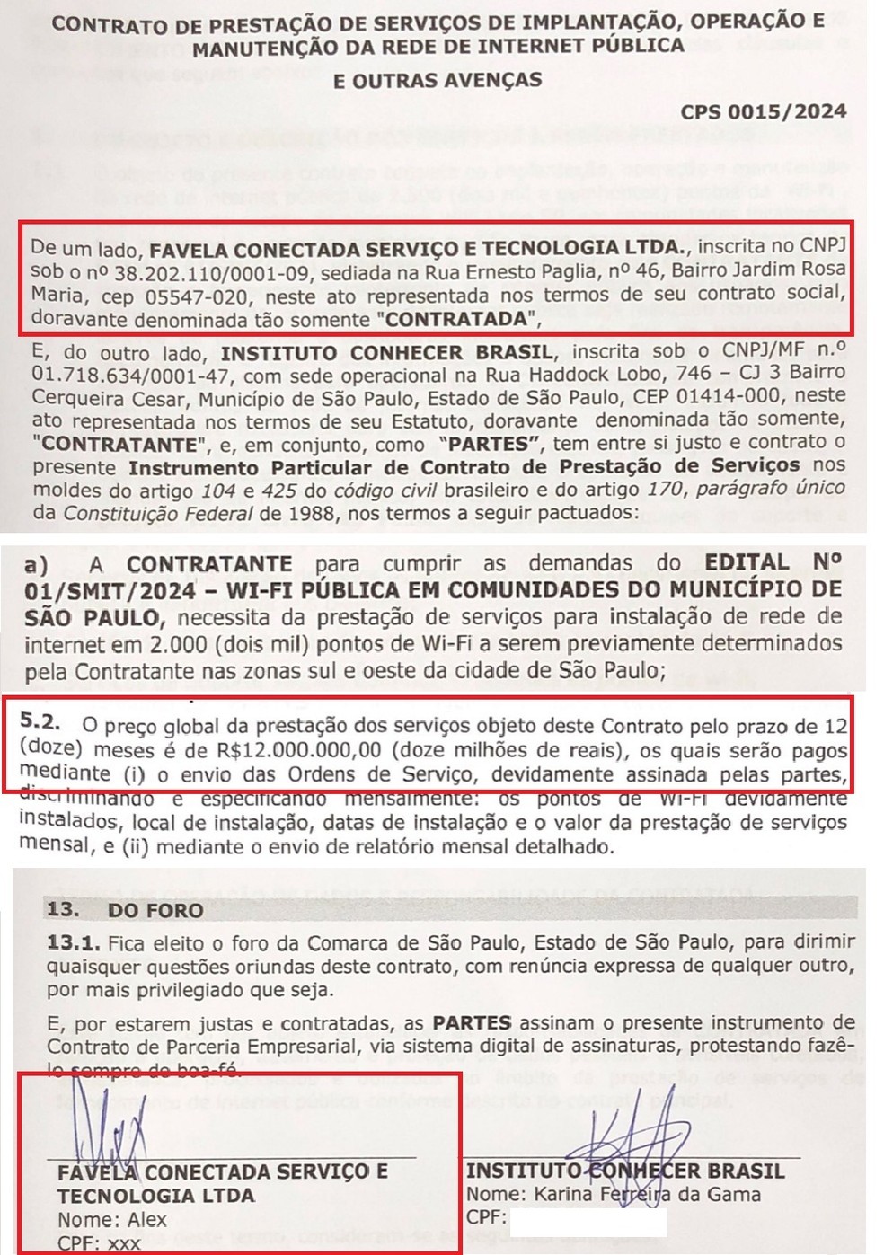 Contrato entre a Ong Instituto Conhecer Brasil e a empresa Favelas Conectadas. � Foto: Reprodu��o/PMSP/ICB