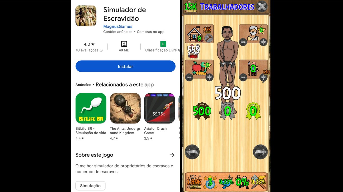 In addition to Google and the developer, MP-SP is investigating users who left racist comments in rating “Slavery Simulator” |  Sao Paulo