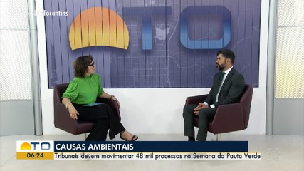 Tribunais do TO aceleram julgamentos de causas ambientais na Semana da Pauta Verde