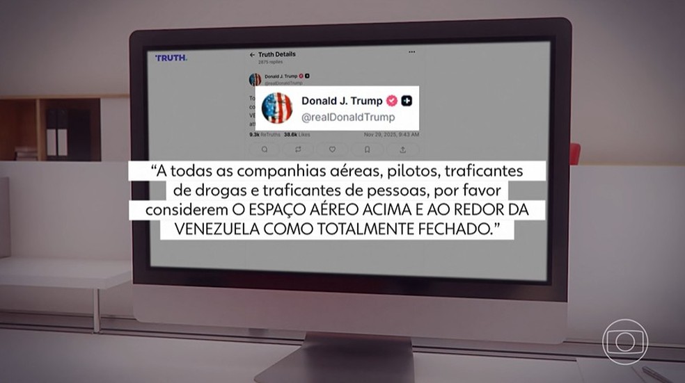 Trump declara espaço aéreo da Venezuela 'totalmente fechado' e aumenta pressão militar no Caribe — Foto: Reprodução/Jornal Nacional