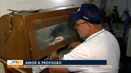 Amor a profissão: conheça a história de trabalhadores do norte do Tocantins