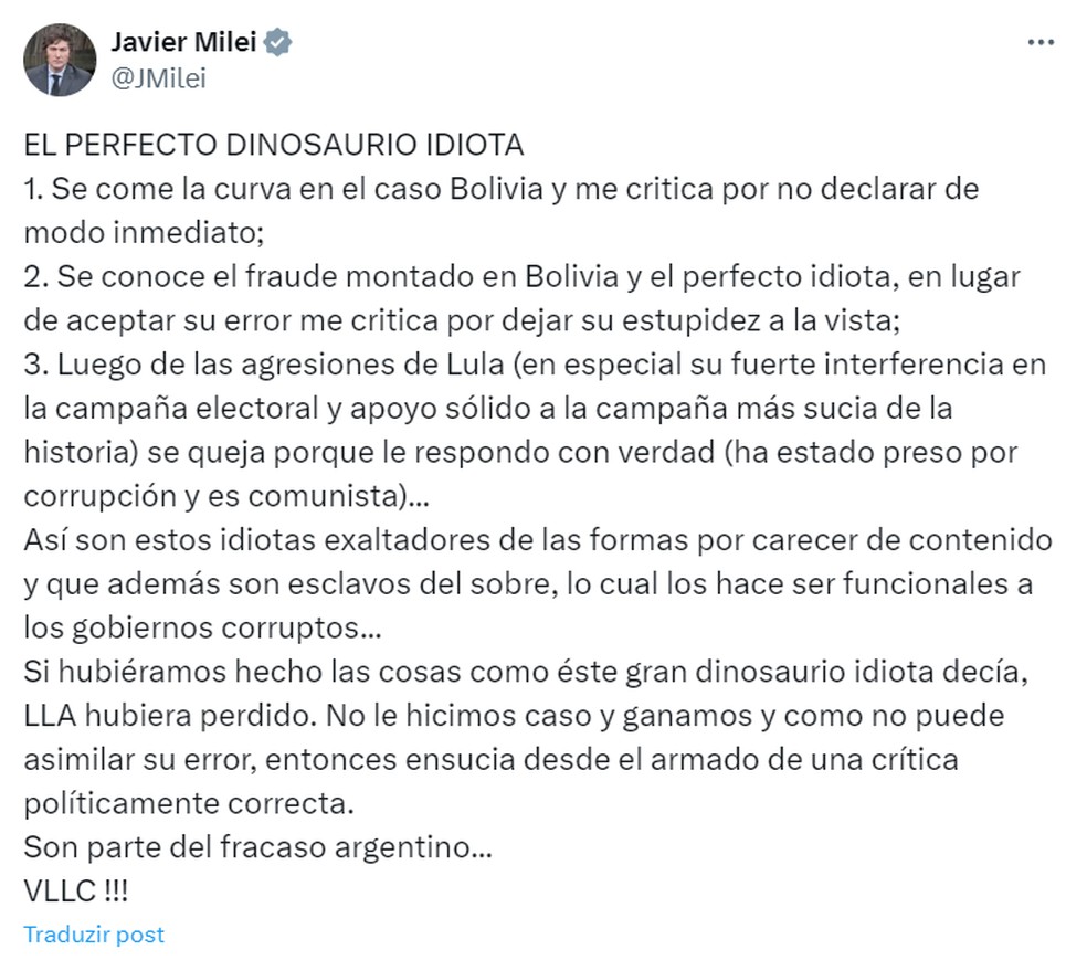Publicação de Javier Milei no X em que faz ofensas a Lula. — Foto: Reprodução/X