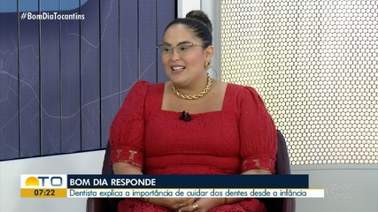 Dentista fala sobre cuidados precoce com os dentes no Bom Dia Responde
