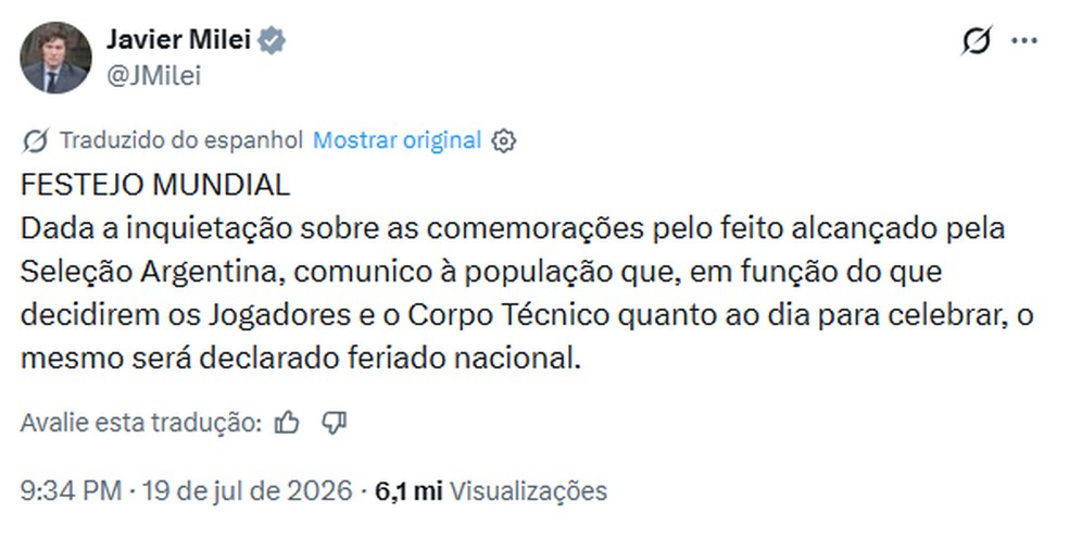 Publicação de Javier Milei sobre o feriado após eliminação da Argentina na Copa. — Foto: Reprodução / X
