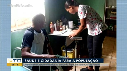 Ação levar atendimentos de saúde e cidadania para zona rural de Paranã