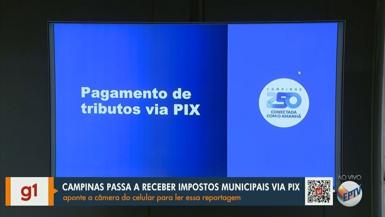 Campinas passa a aceitar PIX para pagamento de IPTU e outros tributos ...