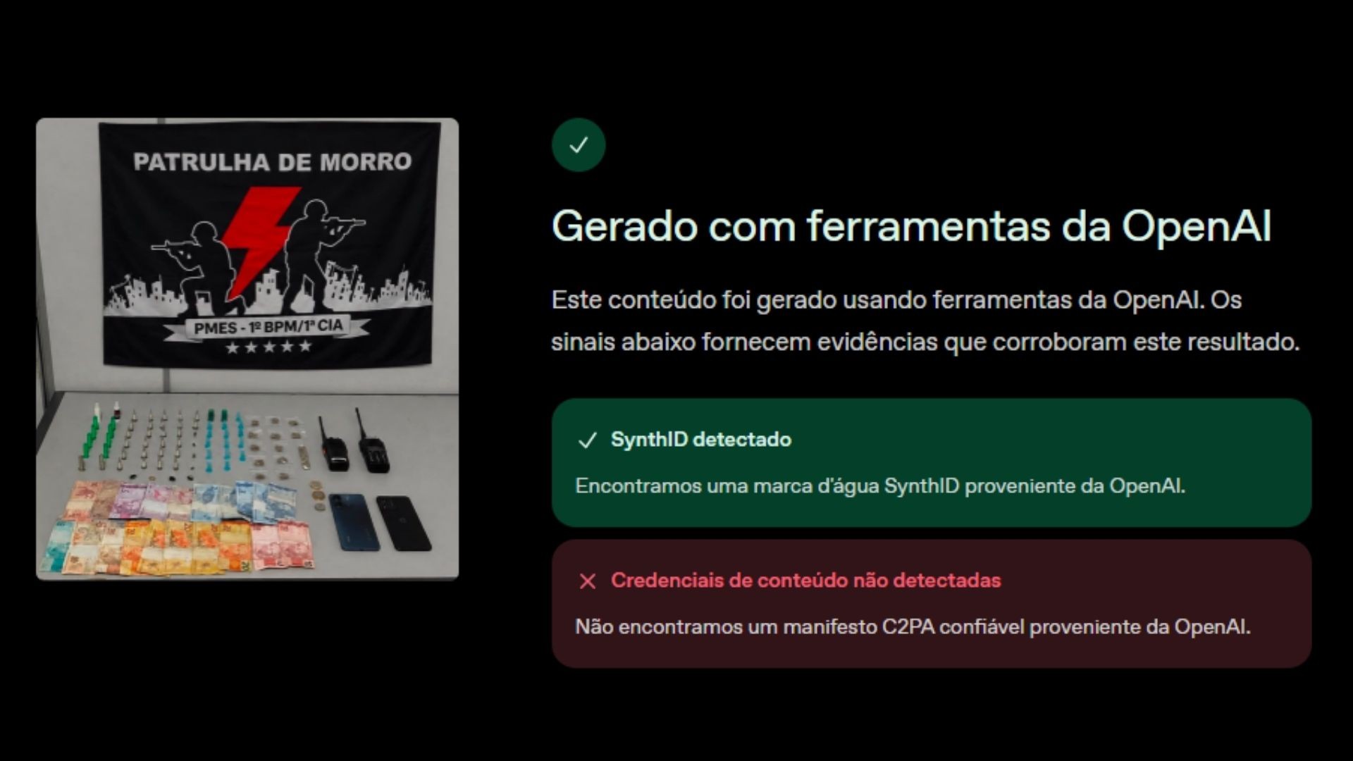 Ferramenta OpenAI Verify, da empresa criadora do ChatGPT, indicou a presença de SynthID em imagens divulgadas pela polícia no Espírito Santo. — Foto: Reprodução/OpenAI Verify
