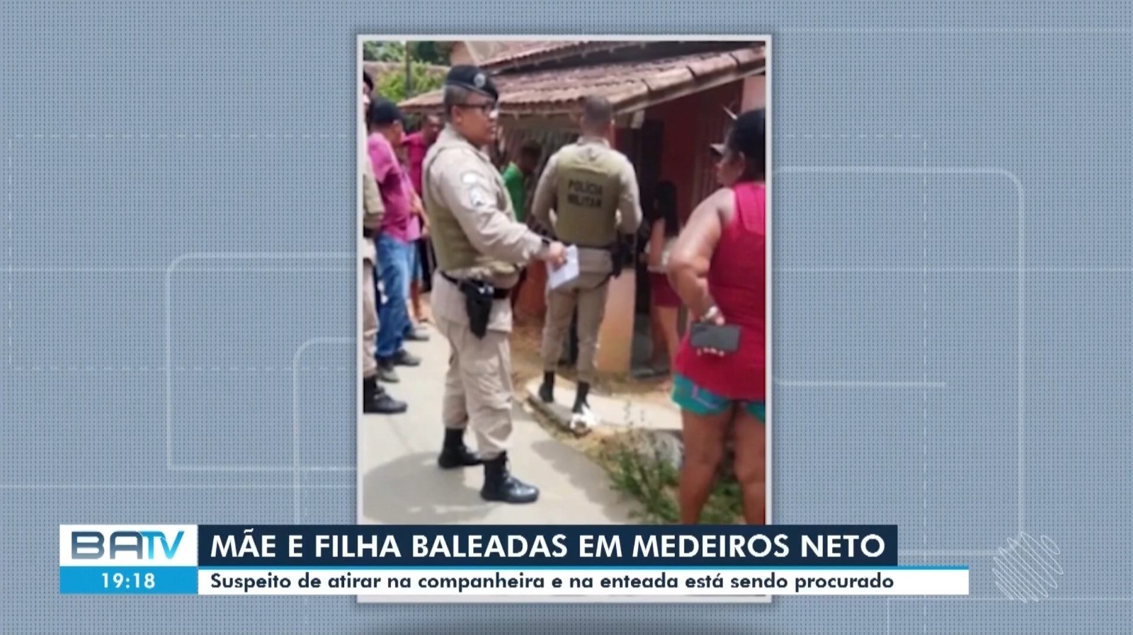 Homem é suspeito de atirar contra companheira e enteada na Bahia