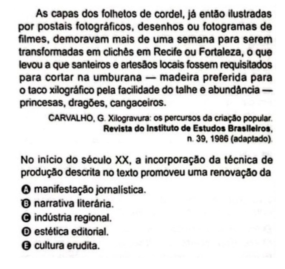 Enem 2024 - questão sobre xilogravura. — Foto: Reprodução