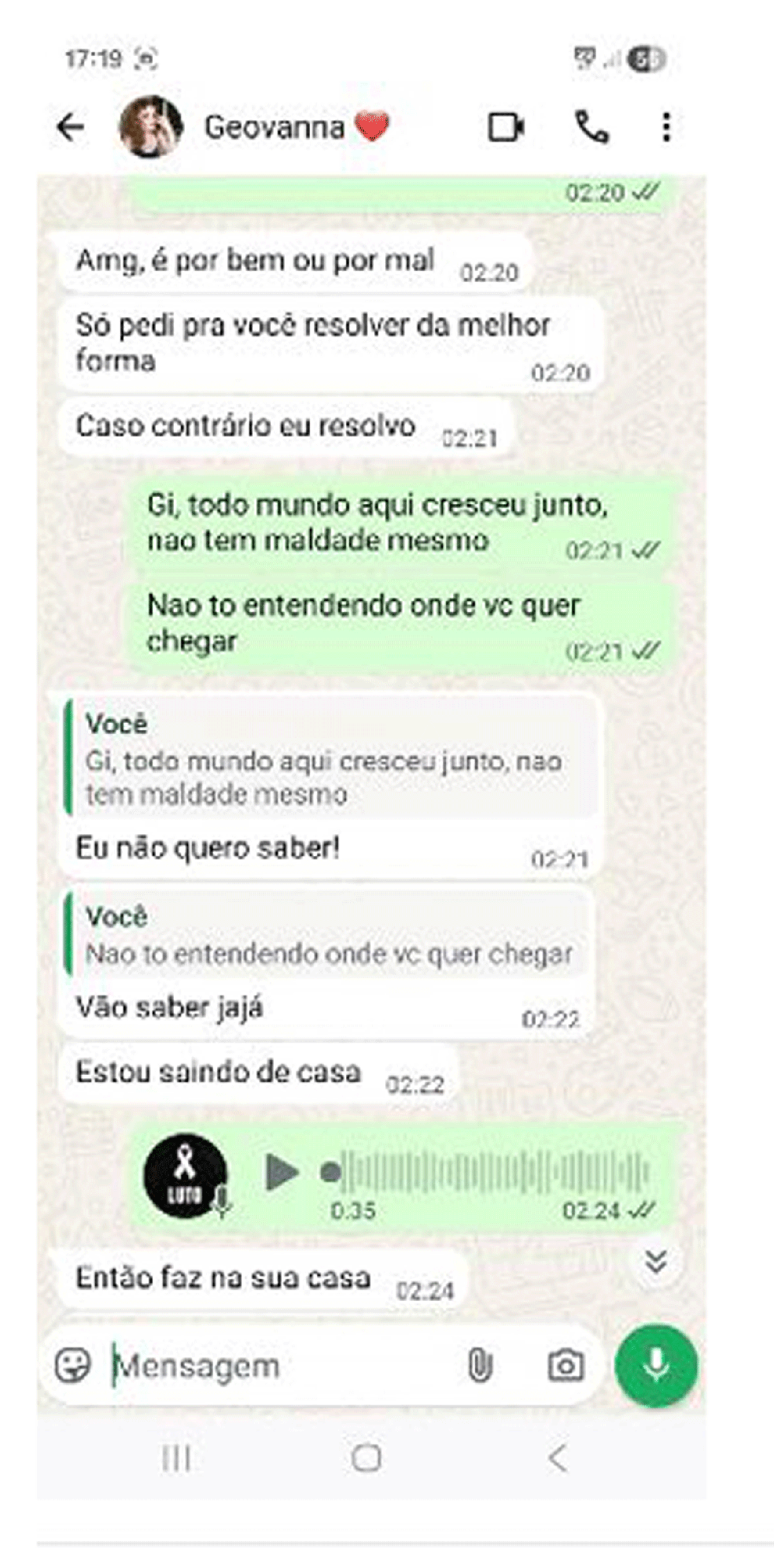 Na troca de mensagens pelo celular, Geovanna pediu para a colega mandar embora as outras garotas que estavam na casa do namorado — Foto: Reprodução/Arquivo pessoal