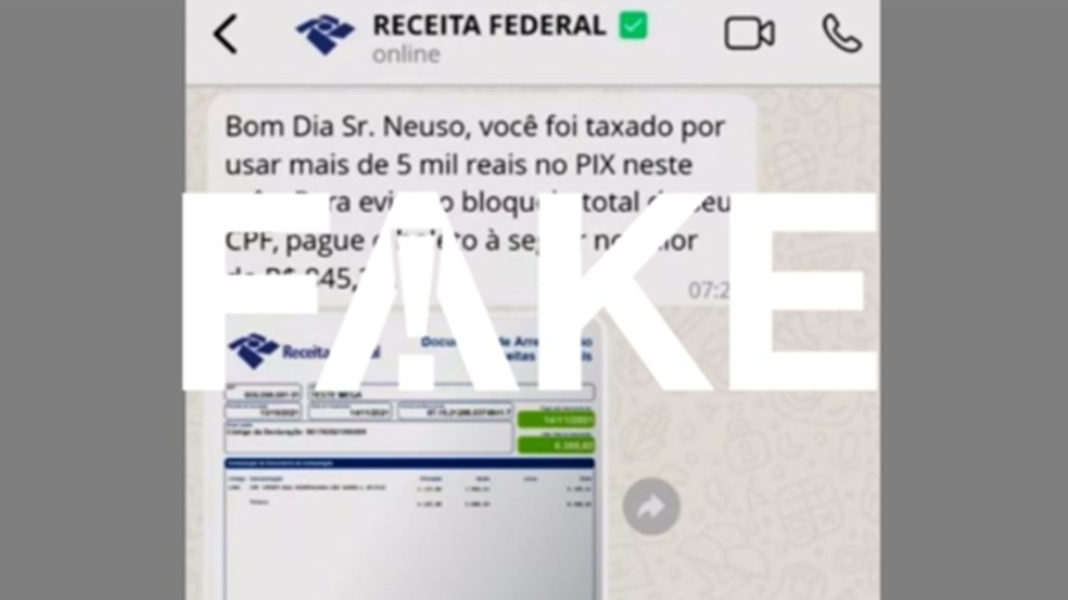 É #FAKE que Receita Federal esteja cobrando taxa do PIX para quem recebe mais de R$ 5 mil; golpe envia boleto falso a vítimas — Foto: Reprodução