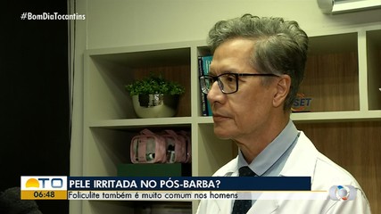 Dermatologista explica como evitar a foliculite