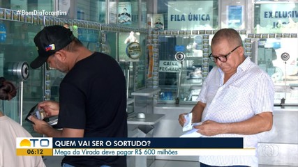 Palmenses se preparam para Mega da Virada que deve pagar prêmio recorde de R$600 milhões